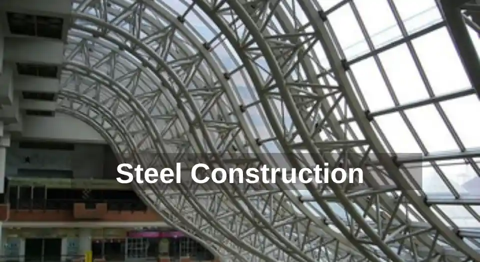 steel construction